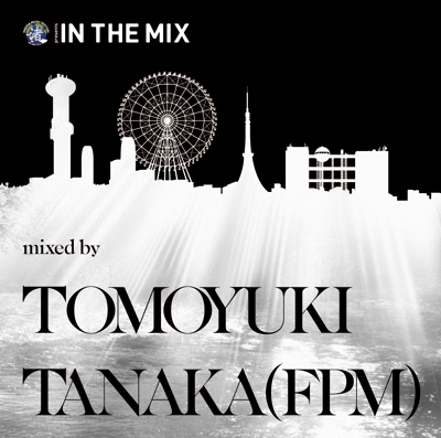 渚音楽祭 presents IN THE MIX 渚音楽祭 presents IN THE MIX