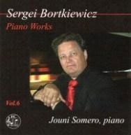 ヨウニ ソメロ Bortkiewicz Piano Works Vol 6