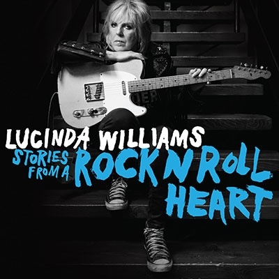 Lucinda Williams/Stories from a Rock N Roll Heart[H200131CD]