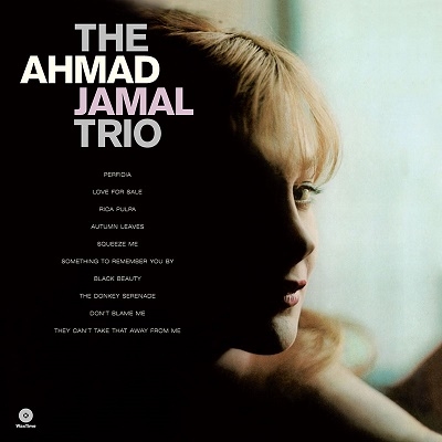 The Ahmad Jamal Trio＜限定盤＞