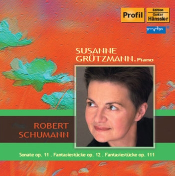 Schumann: Piano Sonata No.1, Fantasiestucke Op.12, 3 Fantasiestucke Op.111, etc