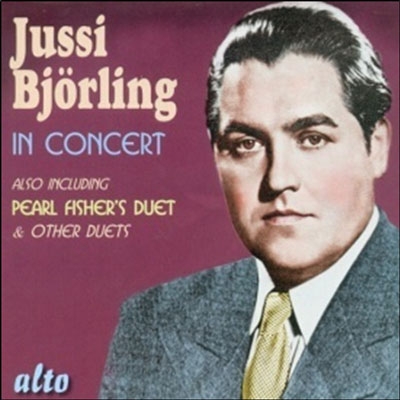 Jussi Bjoerling - In Concert (Live at Carnegie Hall): Songs, Arias & Duets