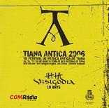 Tiana Antica 2006 - The 7th Early Music Festival of Tiana