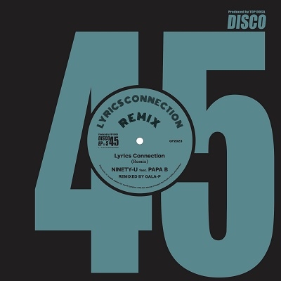 NINETY-U/A1.Lyrics Connection Jungle Remix By GALA-P / B1.Color Connection Disco45 Edit[TDR-005]