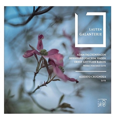Lauten Galanterie - Works for Solo Lute
