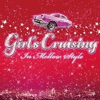 Girl's CruisingIn Mellow Style[VVVM-0007]