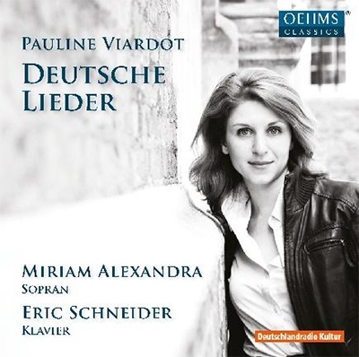 ミリアム アレクサンドラ Viardot Deutsche Lieder