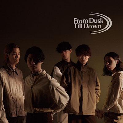 From Dusk Till Dawn＜限定盤＞