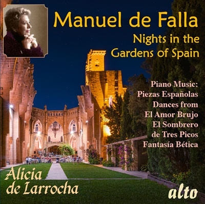 ファリャ: 「スペインの庭の夜」 & ピアノ名曲集