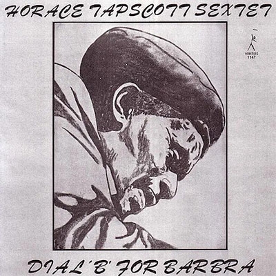 Horace Tapscott/Dial 'B' For Barbra[NS1147]