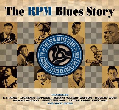 The RPM Blues Story (Re-Issued &Updated)[DAY2CD257]