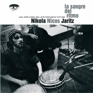 Nicos Jaritz/La Sangre Del Ritmo