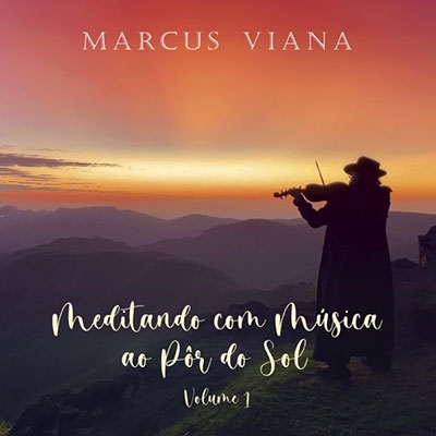 Marcus Viana/Meditando Com Musica Ao Por Do Sol - V.1[SSCD097]