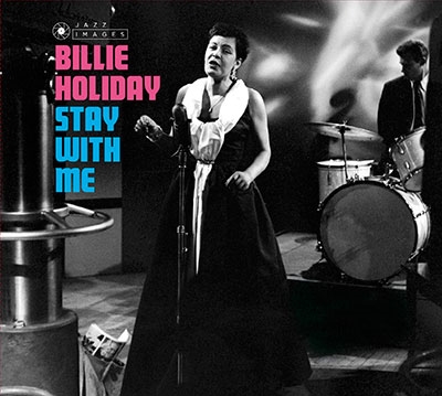 Billie Holiday/Stay With Me