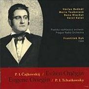Tchaikovsky: Eugene Onegin Op.24 (in Czech) Tchaikovsky: Eugene Onegin Op.24 (in Czech)