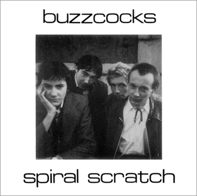 Buzzcocks/Spiral Scratch＜限定盤＞