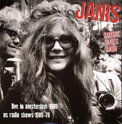 Janis Joplin/Live In Amsterdam Apr 11 1969 &US Radio Shows 69-70 [DBQP77]