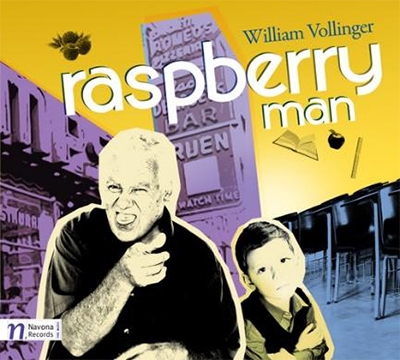Vollinger: Raspberry Man Vollinger: Raspberry Man