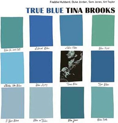 Tina Brooks/True Blue＜限定盤＞
