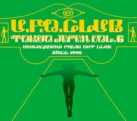 LSD-march/U.F.O. CLUB TOKYO JAPAN VOL.6[OTCD-2781]