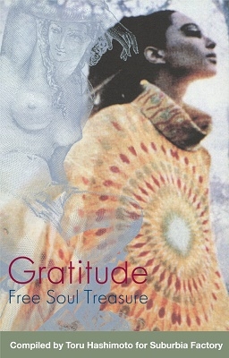 Gratitude ～ SUBURBIA meets ULTRA-VYBE "Free Soul Treasure"