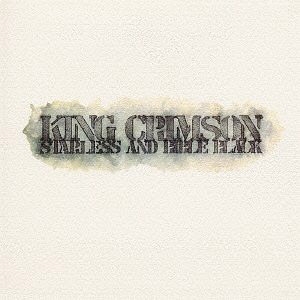 King Crimson/Starless And Bible Black