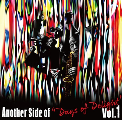 Another Side of "Days of Delight" vol.1