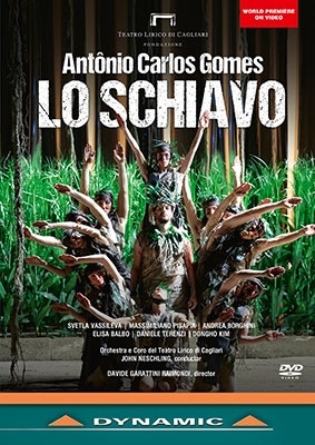 アントーニョ・カルロス・ゴメス: 歌劇《ロ・スキアーヴォ(奴隷)》 アントーニョ・カルロス・ゴメス: 歌劇《ロ・スキアーヴォ(奴隷)》