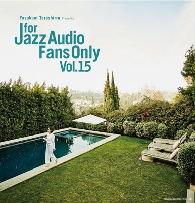 FOR JAZZ AUDIO FANS ONLY VOL.15＜完全限定盤＞