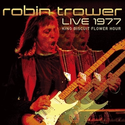 Robin Trower/Live In New Haven 1977 King Biscuit Flower Hour[IACD10143]