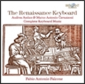 The Renaissance Keyboard - M.A.Cavazzoni, A.Antico