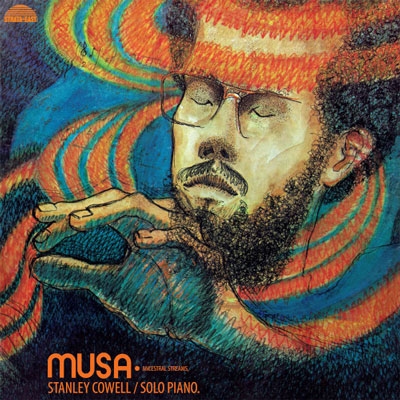 【徳間】STANLEY COWELL　MUSA　スタンリー・カウエル　ムザ Stanley Cowell/Musa: Ancestral Streams