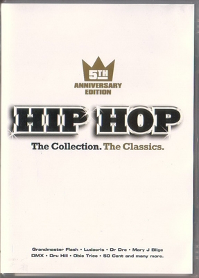 Hip Hop The Collection: The Classics 5th Anniversary Edition (Intl