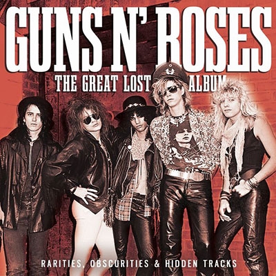 Guns N'Roses/The Great Lost Album[SUCD141]