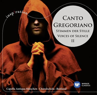 Canto Gregoriano Vol.2 - Voices of Silence