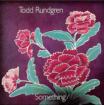 Todd Rundgren/Something/Anything?