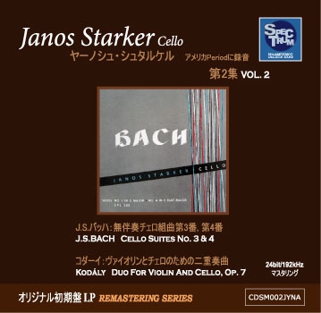 J.S.Bach: Cello Suite No.3, No.4; Kodaly: Duo for Violin & Cello
