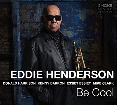Eddie Henderson/Be Cool[SSR1802]
