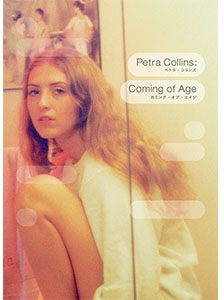 Petra Collins/Coming of Age