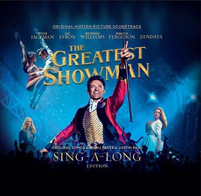 The Greatest Showman [Sing-A-Long Edition]