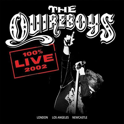 The Quireboys/100% Live 2002[DEM025CD]