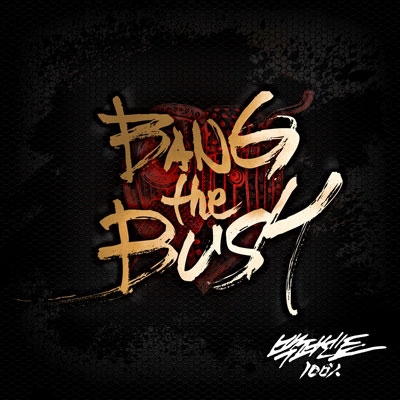 BANG the BUSH: 2nd Mini Album (全メンバーサイン入り)＜限定盤＞