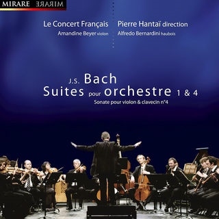J.S.バッハ: 管弦楽組曲第1番&第4番、ヴァイオリンとクラヴィーアためのソナタ第4番、他