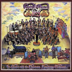 Procol Harum/LIVE IN CONCERT WITH THE EDMONTON SYMPHONY ORCHESTRA (RE-MASTERED &EXPANDED EDITION)[OTLCD70400]