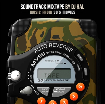 SOUNDTRACK MIXTAPE BY DJ HAL -MUSIC FROM 90'S MOVIES-