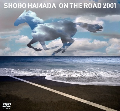 激安超安値 浜田省吾/ON 2001〈DVD2枚+CD1枚・3枚組〉 ROAD THE 