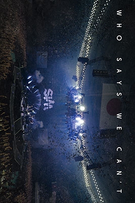 WHO SAYS WE CAN’T(通常盤) [DVD]