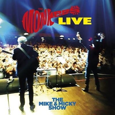 The Monkees/The Monkees Live - The Mike &Micky Show[0349784797]
