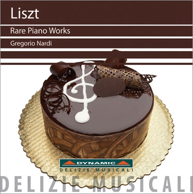 Liszt: Rare Piano Works Liszt: Rare Piano Works