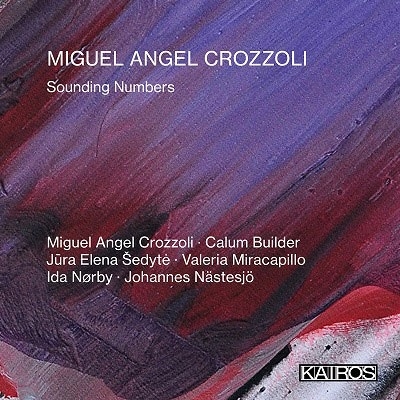 ミゲル・アンヘル・クロッツォーリ: サウンディング・ナンバーズ ミゲル・アンヘル・クロッツォーリ: サウンディング・ナンバーズ